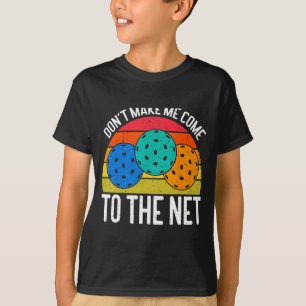 Camiseta Não Me Faça Ir Para A Rede Funny Ckleball