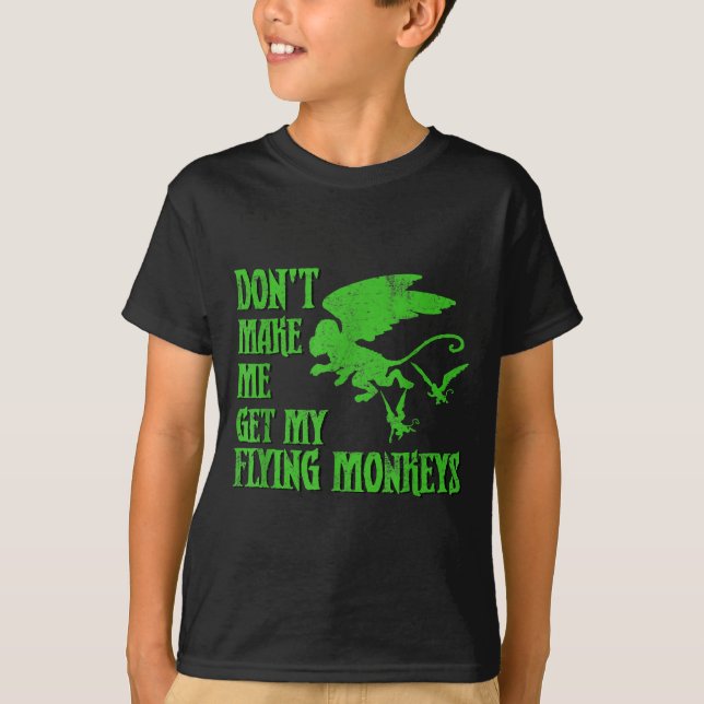 Camiseta Não Me Faça Pegar Macacos Voadores Assistente De O (Frente)