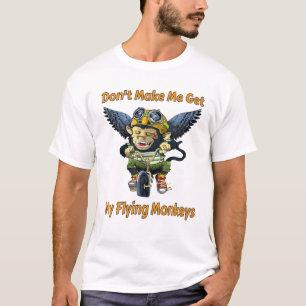 Camiseta Não me faça pegar meus macacos voadores