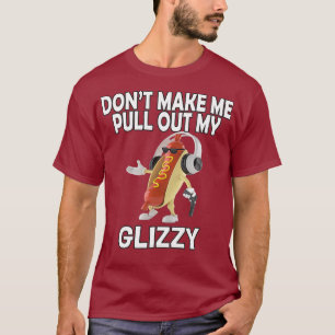 Camiseta Não Me Faça Tirar Meu Cachorro Glizzy Quente Seg