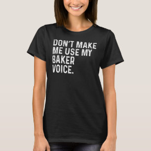 Camiseta Não me faça usar minha padre de voz engraçada