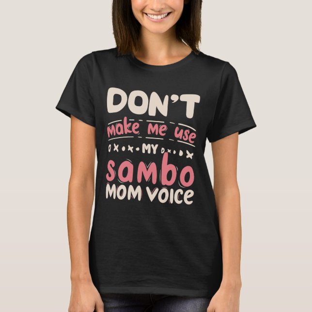 Camiseta Não me faça usar minha voz de mãe do sambo (Frente)