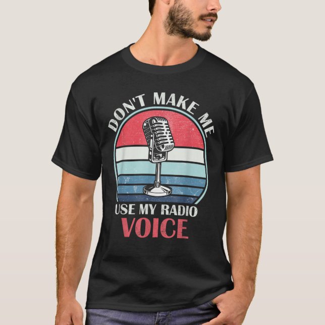 Camiseta Não me faça usar minha voz de rádio com graça Vi (Frente)