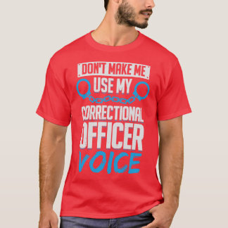 Camiseta Não Me Faça Usar Minha Voz Oficial Corretiva