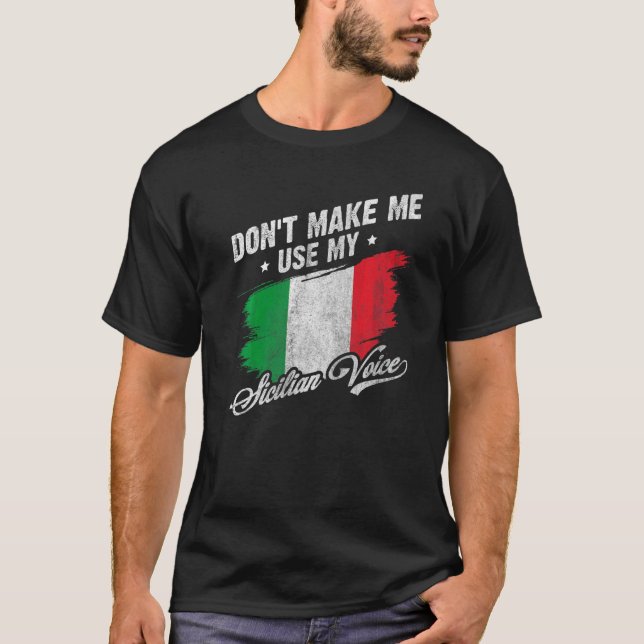 Camiseta Não me faça usar minha voz siciliana Convers da Si (Frente)