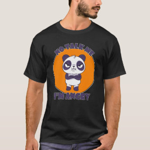 Camiseta Não Me Fale, Estou Zangado Panda