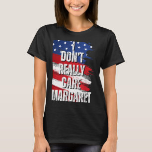 Camiseta Não Me Importo Com Margaret Engraçado Jd Vance Mem