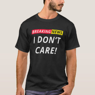 Camiseta Não me importo de dizer Sta
