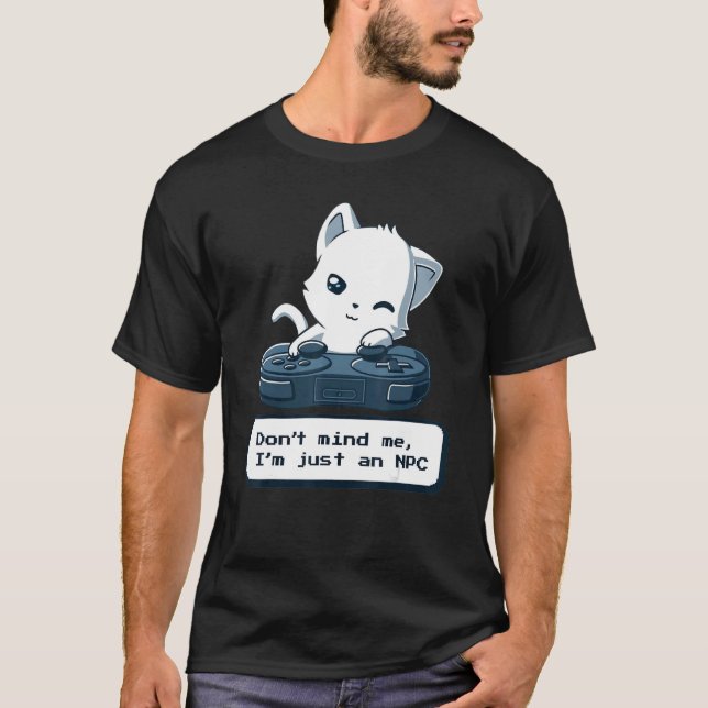 Camiseta Não me importo que sou apenas um gato engraçado do (Frente)