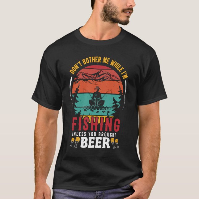 Camiseta Não me incomode enquanto estou pescando peixe engr (Frente)