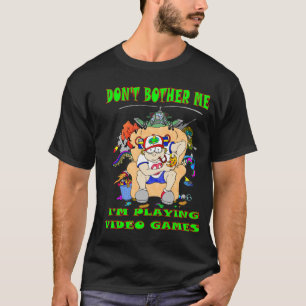 Camiseta Não me incomode, estou jogando Videos games