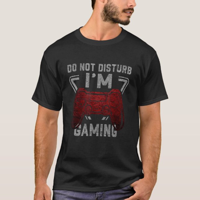 Camiseta Não me incomode Estou jogando Videos games Legal (Frente)