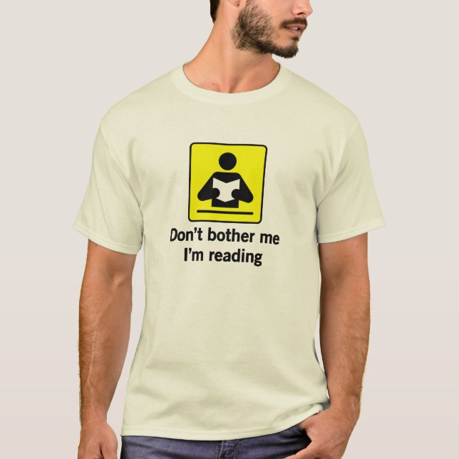 Camiseta Não me incomode que eu estou lendo (Frente)