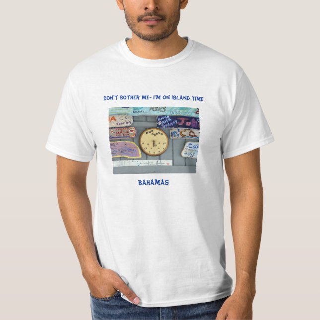 Camiseta Não me incomode que eu estou no tempo da ilha! (Frente)