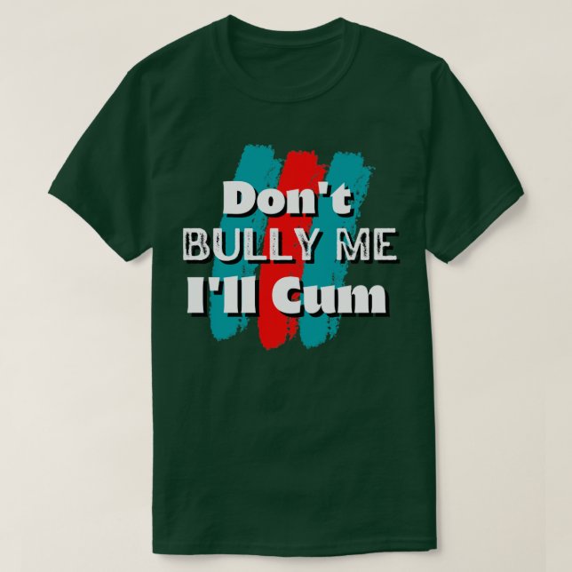 Camiseta Não me intimidem Ill cum2 (Frente do Design)