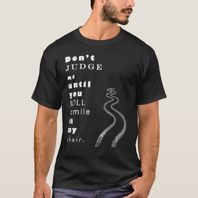 Camiseta Não Me Julgue Pessoa Com Sensibilização Para Defic (Frente)