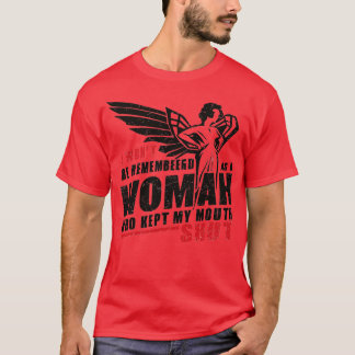 Camiseta Não Me Lembrarei Como Uma Mulher Que A Manteve Na