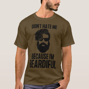 Camiseta Não Me Odeie Porque Eu Sou Bárbaro Dia Mundial da 