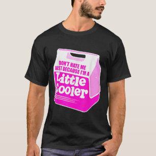 Camiseta Não Me Odeie Só Porque Sou Um Pouco Mais Legal