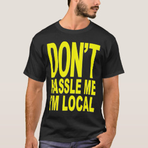 Camiseta Não Me Odeie Sou Local Do Documentário De Surf