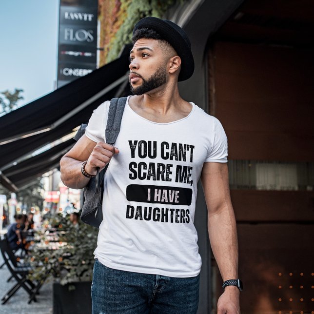 Camiseta Não me podes assustar, tenho filhas | piada engraç (Criador carregado)