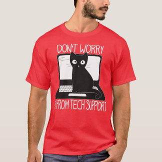 Camiseta Não Me Preocupe Com O Suporte Técnico Gato Engraça
