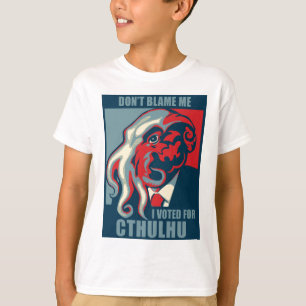 Camiseta Não me responsabilize, mim votou para Cthulhu