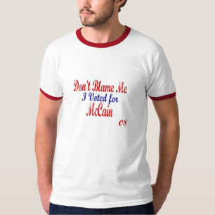Camiseta Não me responsabilize que eu votei para McCain