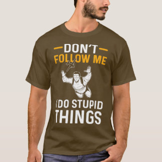 Camiseta Não me siga