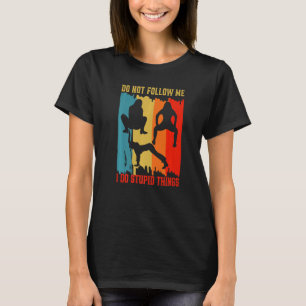 Camiseta Não me siga aula de Twerking Twerk Treino Fitness