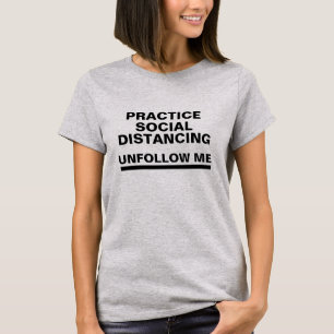 Camiseta não me siga online praticar distanciamento social