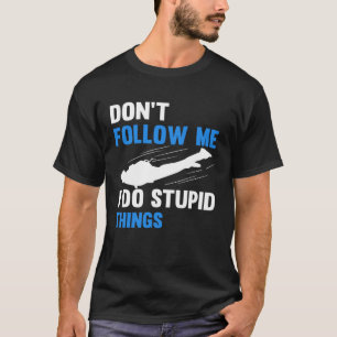 Camiseta Não me siga Skydiving Parachuter Skydiver