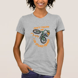 Camiseta Não me sigas como T-Shirt de bicicleta engraçada