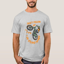 Camiseta Não me sigas como T-Shirt de bicicleta engraçada