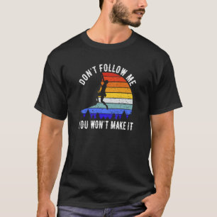 Camiseta Não me sigas que não vais fazer subir o rock