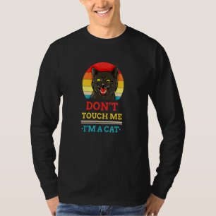 Camiseta Não Me Toque Em Um Lembrete De Pet De Retro De Gat