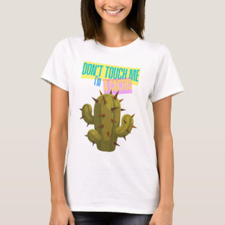 Camiseta Não Me Toque, Sou Um Cacto