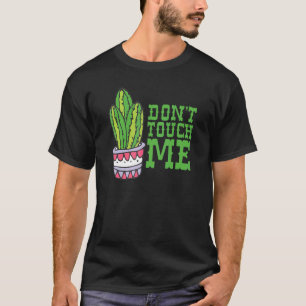 Camiseta Não Me Toquem Mulheres Homens Cacto Planta Fofa Ja