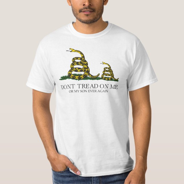 Camiseta não me traga nem meu filho Gadsden Parody meme (Frente)