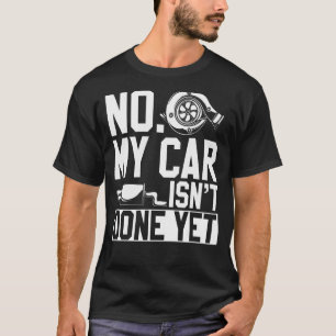 Camiseta Não Meu Carro Não Foi Feito Ainda, Workshop Mecâni