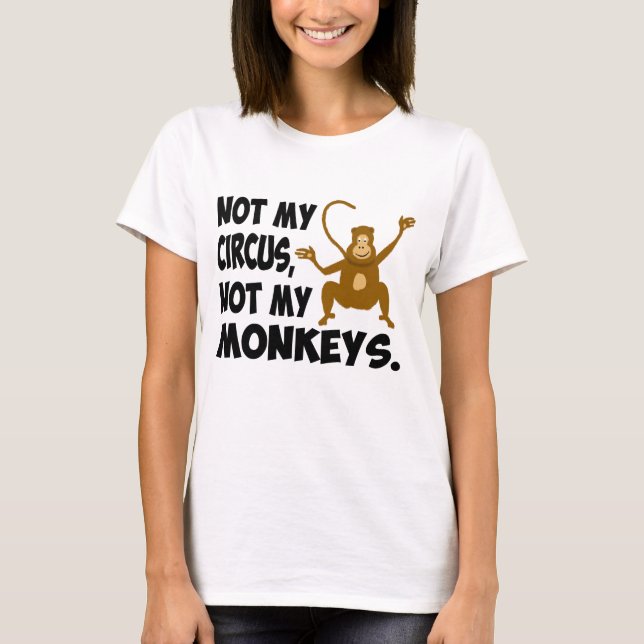 Camiseta Não meu circo (Frente)