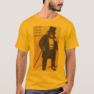 Camiseta não meu circo não meus macacos, NÃO MEU PROBLEMA