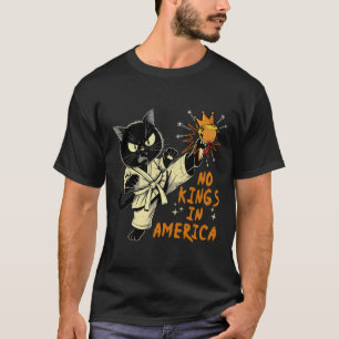 Camiseta Não Não Há Reis Na América Engraçado Trump Nós O P