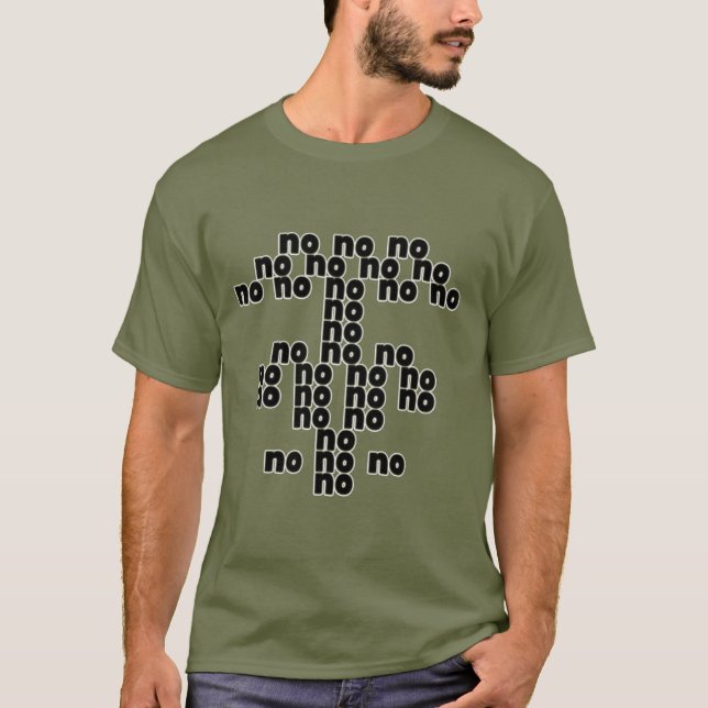 Camiseta Não não não não não não não não não não não não nã (Frente)