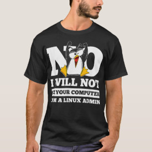 Camiseta Não, não vou colocar seu computador no codificador