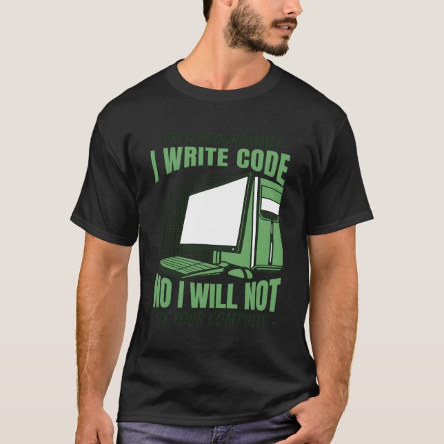 Camiseta Não, não vou consertar seu programa de desenvolved (Frente)