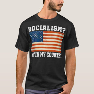 Camiseta Não No Meu País, Capitalista Engraçado, O Bandeira