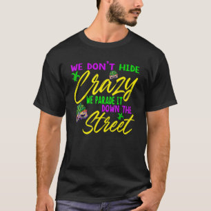 Camiseta Não nos escondemos, desligamos na rua M