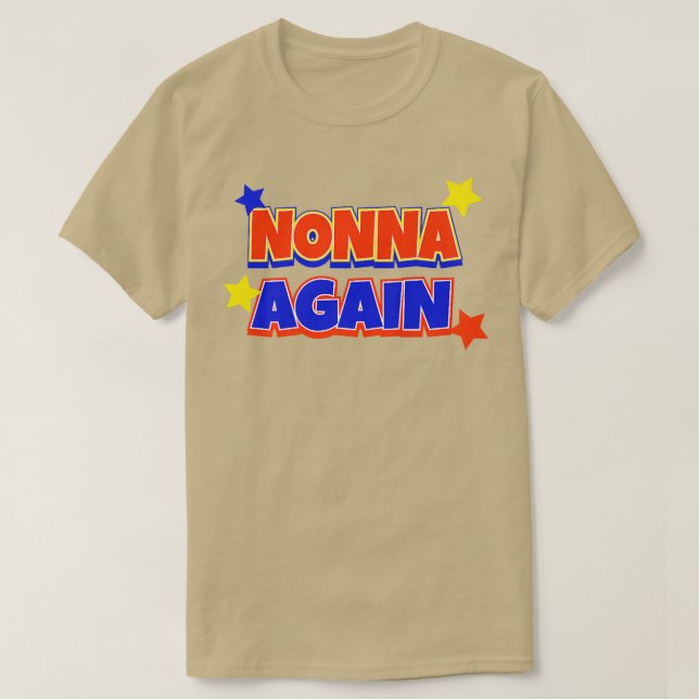 Camiseta Não Novamente Gravidez Anúncio Engraçado Bebê (Frente do Design)