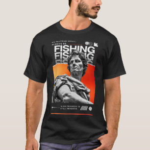 Camiseta Não O Que Sempre Pescaria Para Os Entusiastas Da P